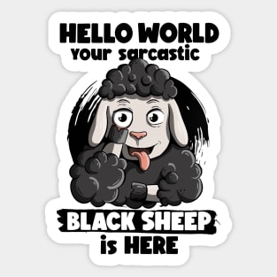 Sarcastic black sheep black Sticker